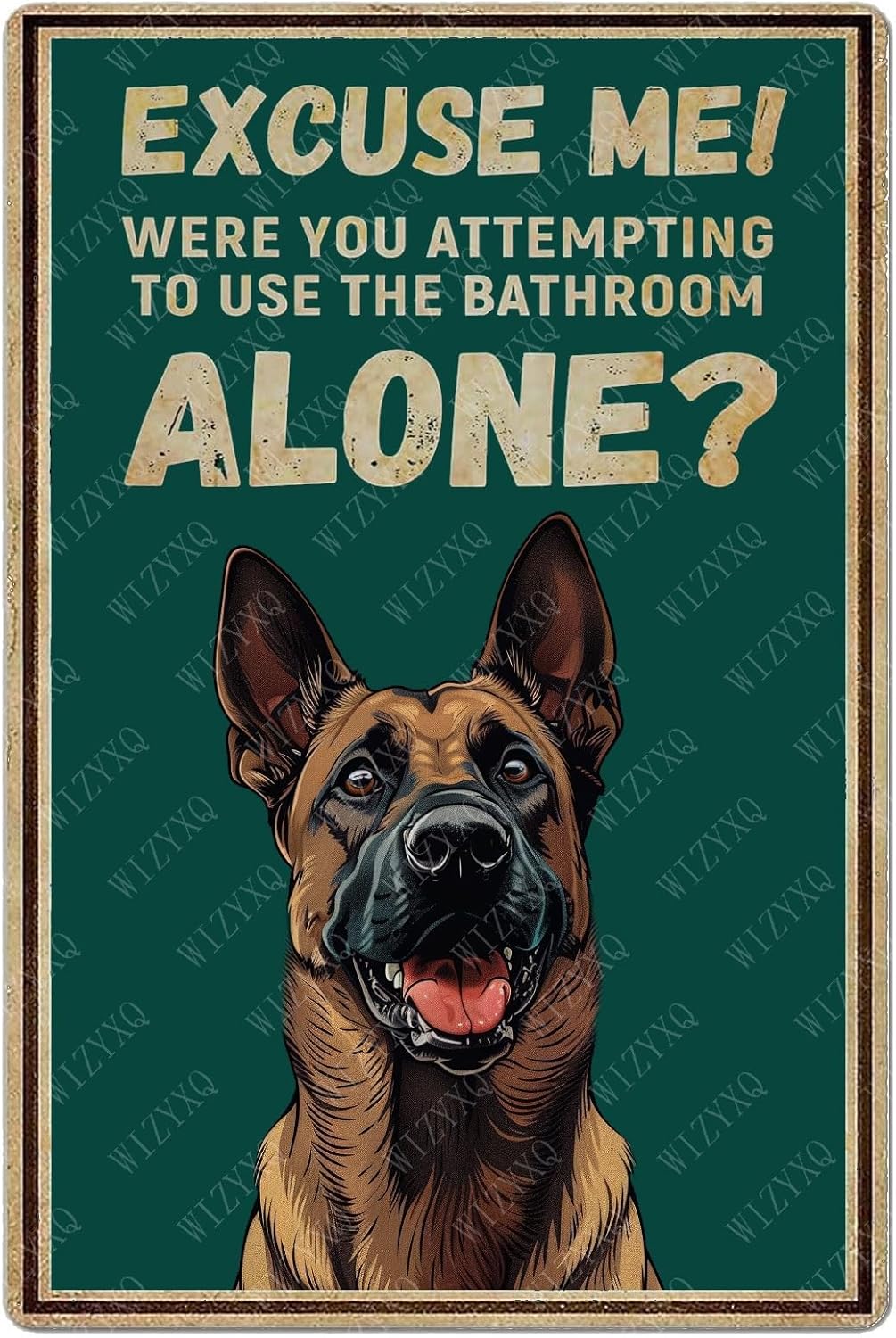 Home Alone Bathroom - Papan Tanda Logam Vintage Anjing Malinois